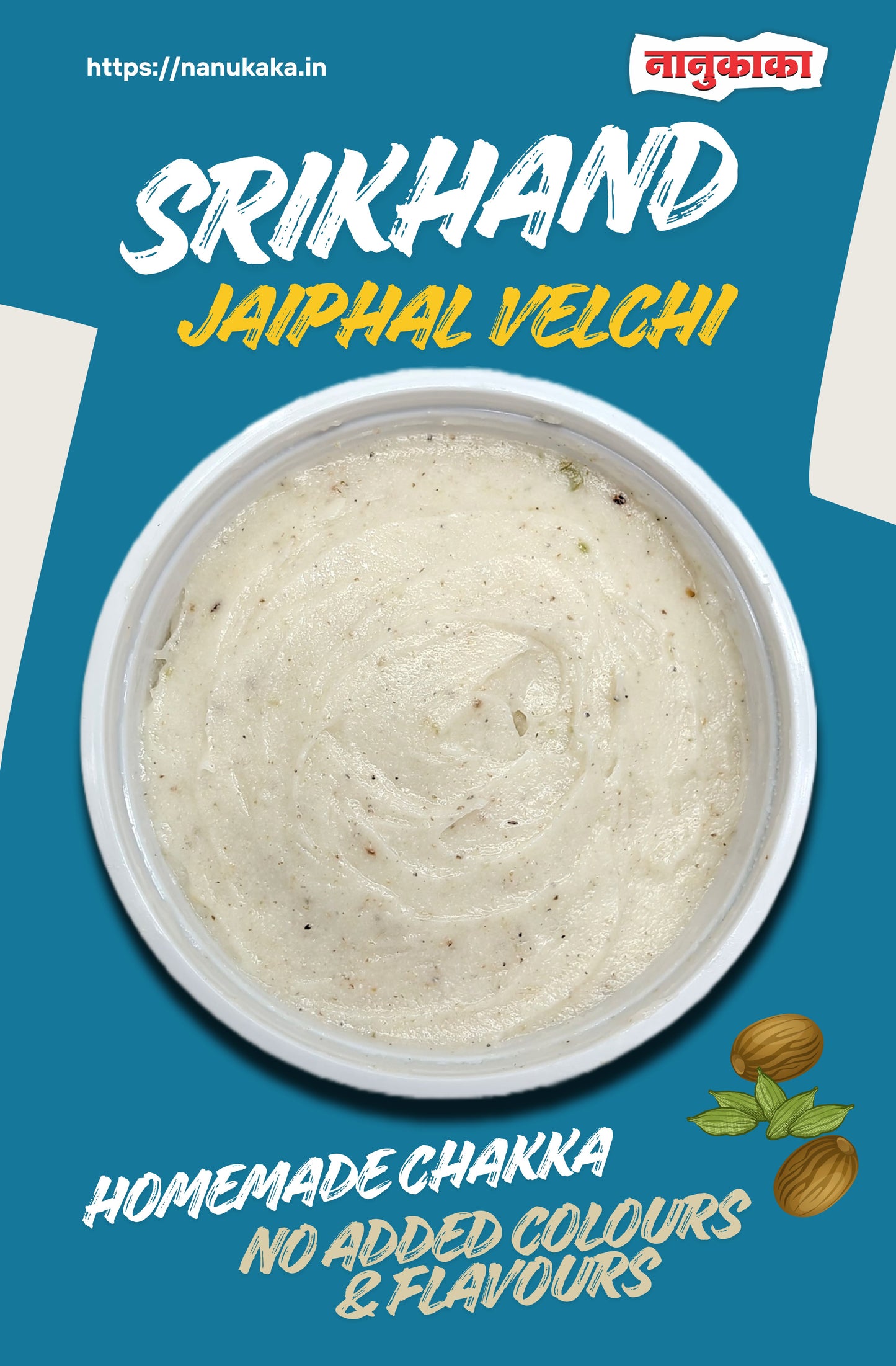 Nanukaka Jaiphal Velchi Shrikhand made in Dombivli using traditional chakka