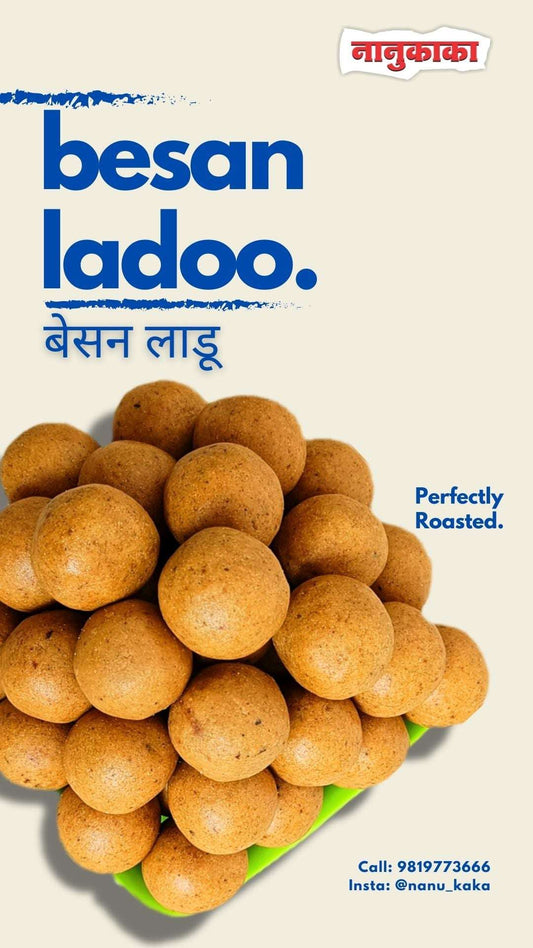 Nanukaka’s Besan Ladoo from Dombivli – slow-roasted besan blended with cow ghee, rava, and cardamom for rich texture and festive flavor, perfect for Diwali and everyday indulgence.