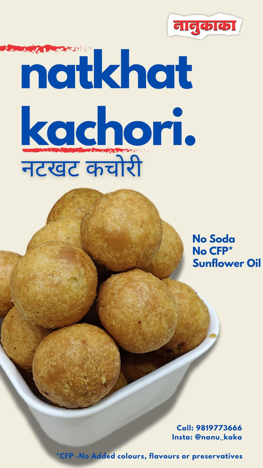 Nanukaka’s Natkhat Kachori is a crunchy, spicy khasta kachori fried in pure sunflower oil, made in Dombivli